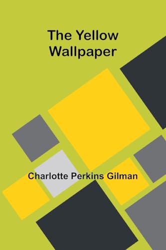 The Yellow Wallpaper von Alpha Edition