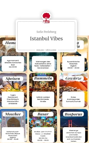 Istanbul Vibes. Life is a Story - story.one von story.one publishing