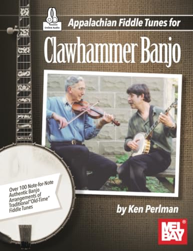 Appalachian Fiddle Tunes for Clawhammer Banjo von Mel Bay Publications, Inc.