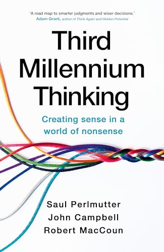 Third Millennium Thinking: Creating Sense in a World of Nonsense von Hodder & Stoughton