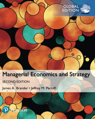 Managerial Economics and Strategy, Global Edition Managerial Economics and Strategy, Global Edition