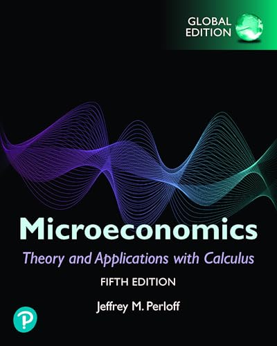 Microeconomics: Theory and Applications with Calculus, Global Edition von Pearson