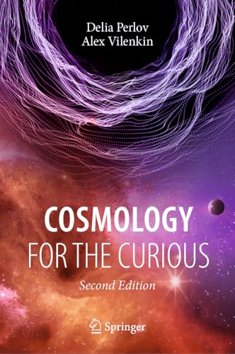 Cosmology for the Curious