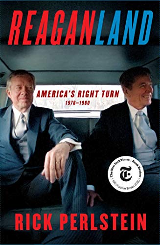 Reaganland: America's Right Turn 1976-1980 von Simon & Schuster