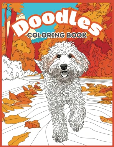Doodle Dogs Coloring Book: 50 Coloring Pages featuring Doodles for Adults, Teens, Women von Independently published