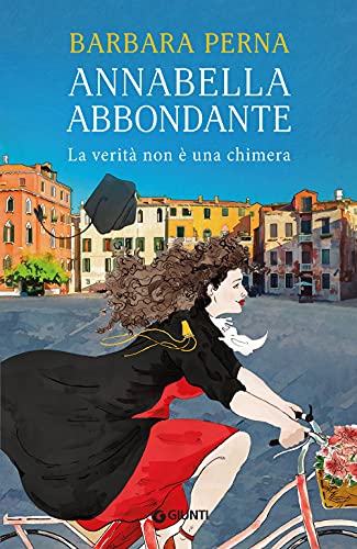 Annabella Abbondante: La verità non è una chimera