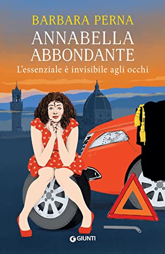Annabella Abbondante: L’essenziale è invisibile agli occhi von Giunti