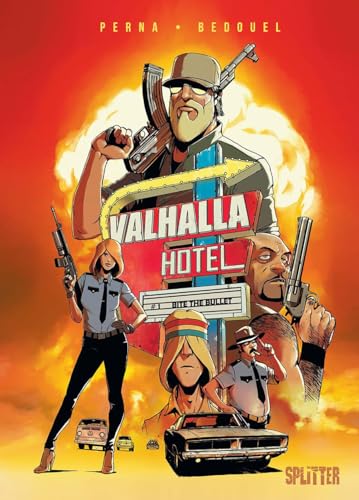 Valhalla Hotel. Band 1: Bite the Bullet