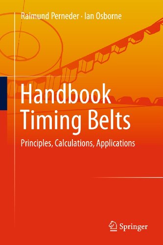 Handbook Timing Belts: Principles, Calculations, Applications von Springer
