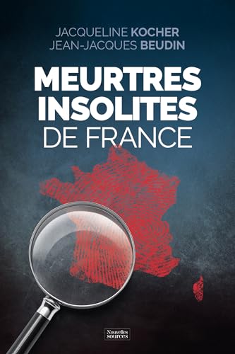 Meurtres insolites Meurtres insolites von NVELLES SOURCES