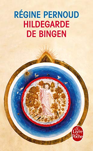 Hildegarde de Bingen: Conscience inspirée du XIIè siècle (Le Livre De Poche)