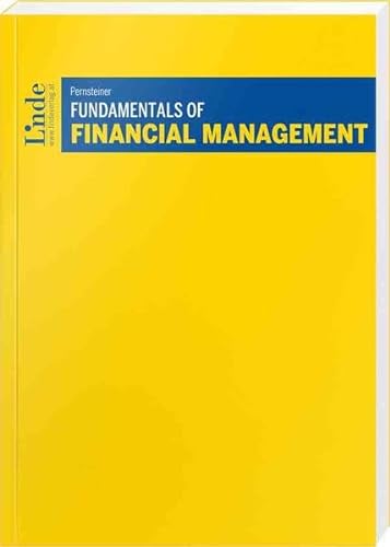 Fundamentals of Financial Management (Linde Lehrbuch)