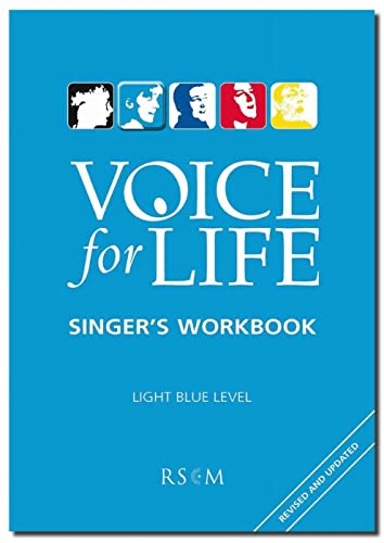Voice for Life Singer's Workbook 2 - Light Blue Level von Royal School of Church Music