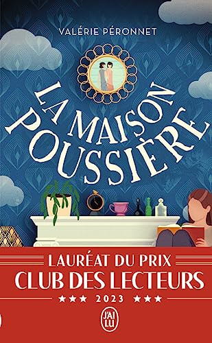 La Maison Poussiere von J'ai Lu