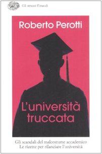 L'università truccata (Gli struzzi, Band 643) von Einaudi