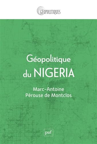 Géopolitique du Nigeria von PUF