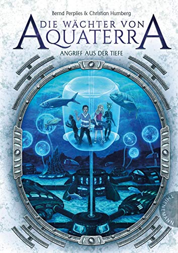 Die Wächter von Aquaterra – Angriff aus der Tiefe (2)