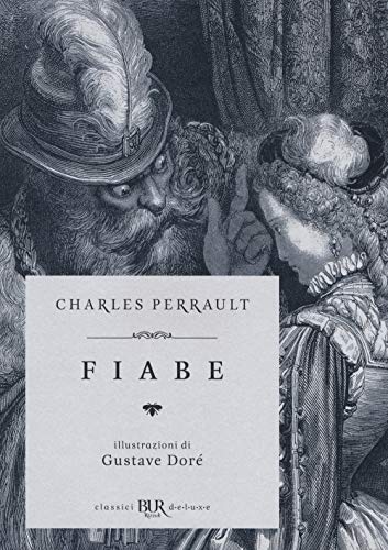 Fiabe (BUR Classici BUR Deluxe) Fiabe (BUR Classici BUR Deluxe)