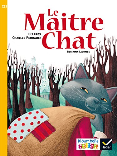 Le Maitre chat - CE1 serie jaune Album 3: CE1 série jaune
