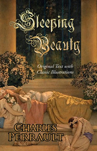 Sleeping Beauty (Original Text with Classic Illustrations)