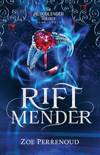Riftmender (The Bloodlender Trilogy, Band 3)
