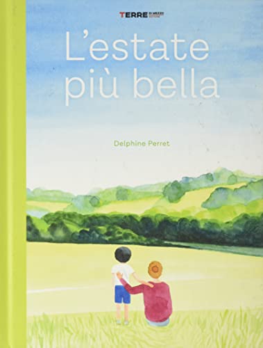 L'estate più bella. Ediz. a colori (Acchiappastorie)