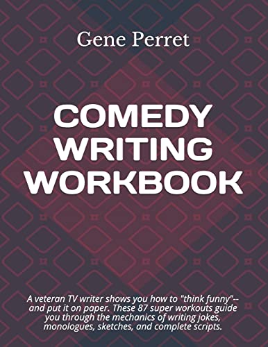 Comedy Writing Workbook