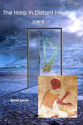 Distant Healing with the Harp: Volume 2 von Independently published