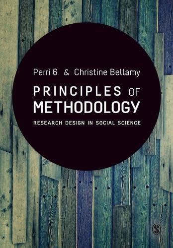Principles of Methodology: Research Design In Social Science von SAGE Publications Ltd