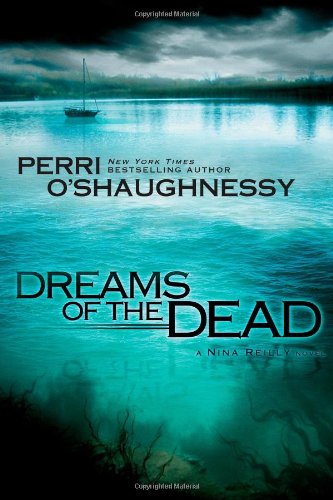 Dreams of the Dead (Nina Reilly) von Gallery Books