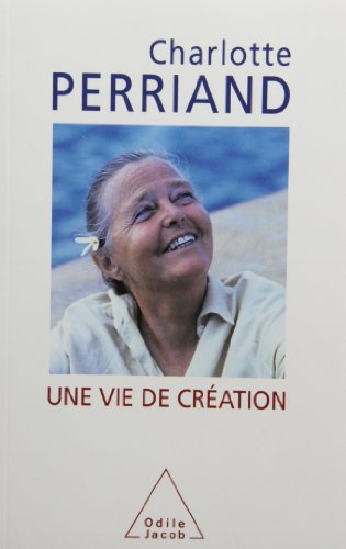 Une vie de création von Odile Jacob