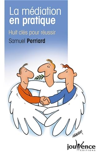 n°72 La méditation en pratique: Huit clés pour réussir von JOUVENCE