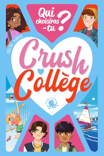 Crush collège von POULPE FICTIONS