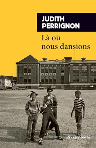 Là où nous dansions von RIVAGES