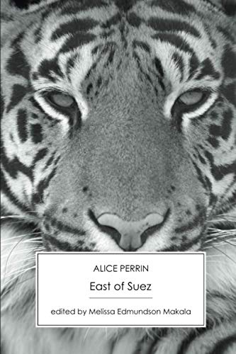 East of Suez - Annotated Edition von Victorian Secrets
