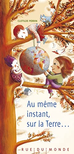 Au meme instant, sur la terre