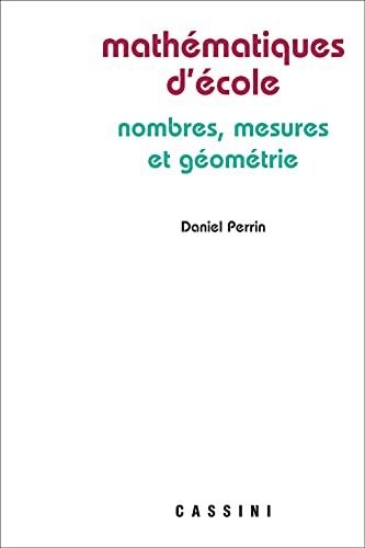 Mathématiques d'école: Nombres, mesures et géométrie