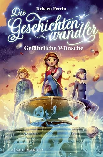 Die Geschichtenwandler - Gefährliche Wünsche: Kinderbuch ab 11 Jahren über die Macht der Bücher. Phantastisch, magisch und rasant Die Geschichtenwandler - Gefährliche Wünsche: Kinderbuch ab 11 Jahren über die Macht der Bücher. Phantastisch, magisch und rasant