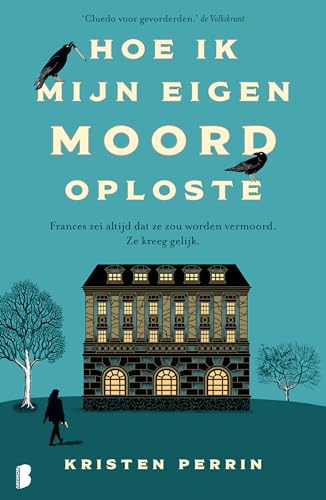 Hoe ik mijn eigen moord oploste: Frances zei altijd dat ze vermoord zou worden. Ze kreeg gelijk. (Castle Knoll)