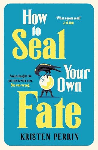 How To Seal Your Own Fate (The Castle Knoll Files) von Quercus