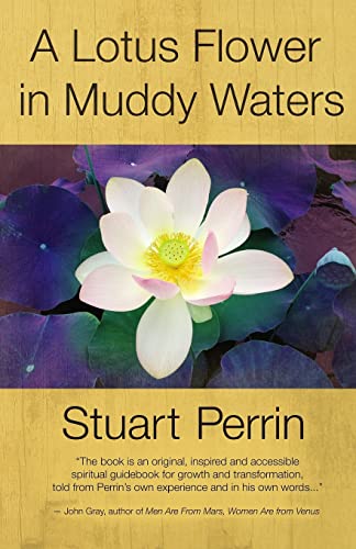 A Lotus Flower In Muddy Waters von Createspace Independent Publishing Platform