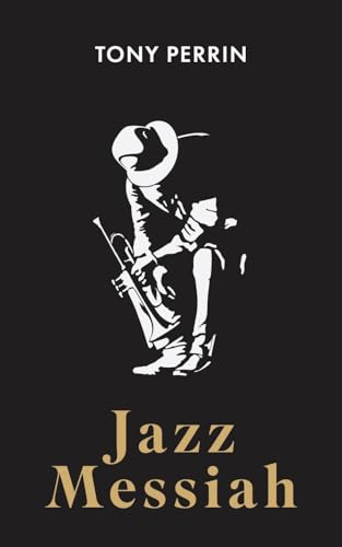 Jazz Messiah von New Generation Publishing