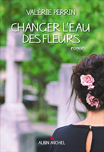 Changer l'eau des fleurs von ALBIN MICHEL