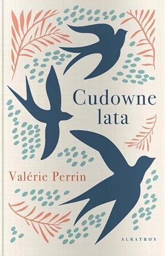 Cudowne lata (wydanie limitowane) von Albatros