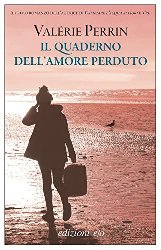 Il quaderno dell'amore perduto (Dal mondo) von E/O