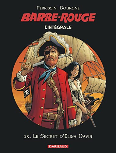 Barbe-Rouge - Intégrales - tome 13 - Le Secret d'Elisa Davis