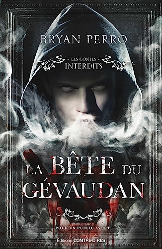 La bête du gévaudan von CONTRE DIRES