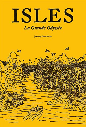 Isles: La grande odyssée