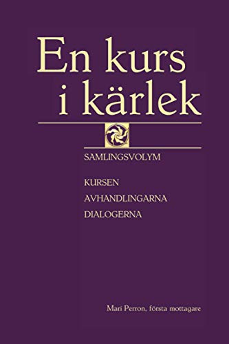 En kurs i kärlek von Stiftelsen Karlekens vag