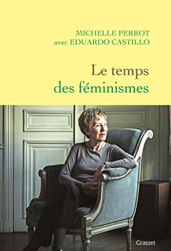 Le temps des féminismes von GRASSET